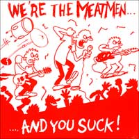 MEATMEN - We’re The Meatmen - LP - TOUCH AND GO