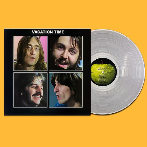 BEATLES LP Vacation Time (Clear Coloured Vinyl)