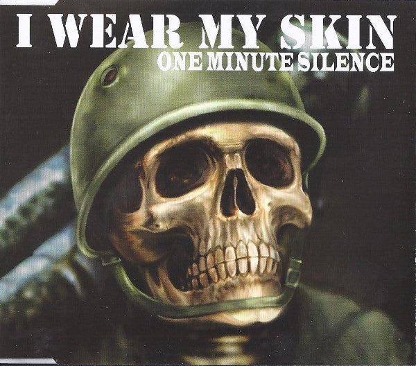 One Minute Silence – I Wear My Skin - CD-Single - Muy Buen Estado / Very Good Condition (VG+ / M-)