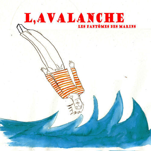 L' Avalanche – Les Fantômes Des Marins - CD - 2011 - Studio Medusa Prod – 8429006007370 - USADO / USED (M / VG+)