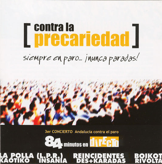 Contra La Precariedad Siempre En Paro... ¡Nunca Paradas! - 2xCD - NUEVO - PRECINTADO / NEW – SEALED.