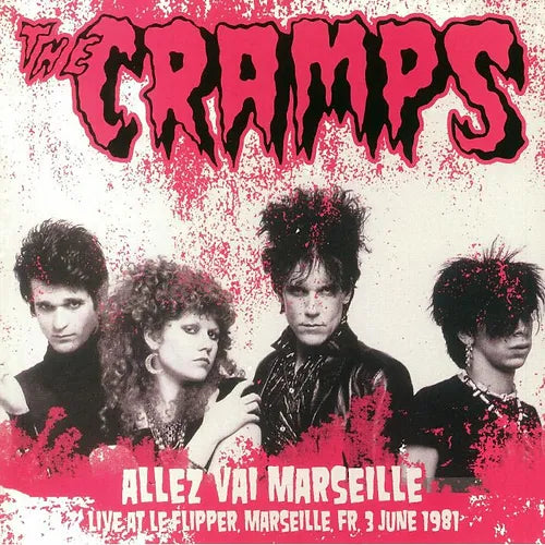 THE CRAMPS LP Allez Vai Marseille: Live At Le Flipper Marseille 3 June 1981