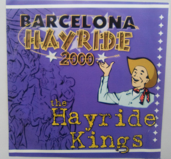 Hayride Kings – Barcelona Hayride 2000 - 7" - 2000 - Cat Food Records – CFREP 1001 - Vinilo Como Nuevo / Portada Como Nueva (M-/M-)