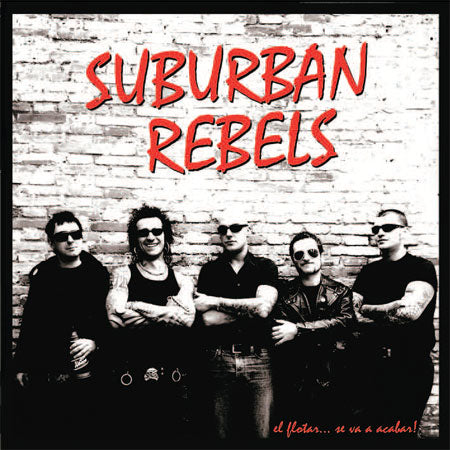 SUBURBAN REBELS El Flotar se va a acabar CD