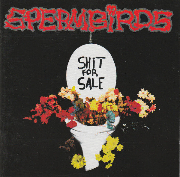 Spermbirds – Shit For Sale - CD - Muy Buen Estado / Very Good Condition (VG+ / M-)