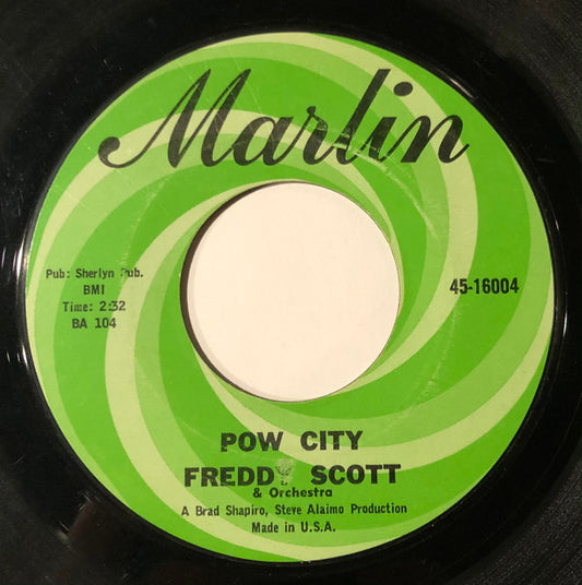 Freddy Scott & Orchestra – Pow City / Quiet Time - 7" - Marlin – 45-16004 - En Estado Aceptable (VG)