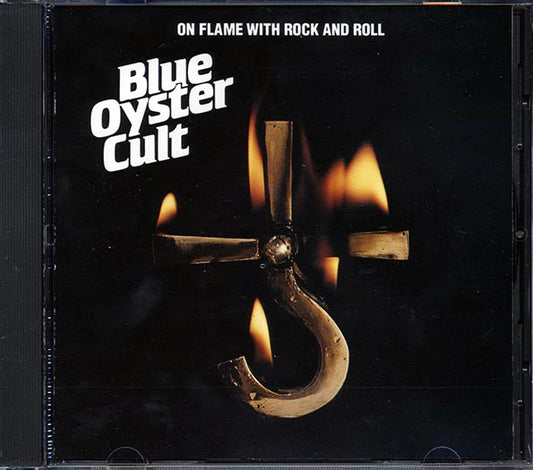 Blue Oyster Cult - On Flame With Rock And Roll - CD