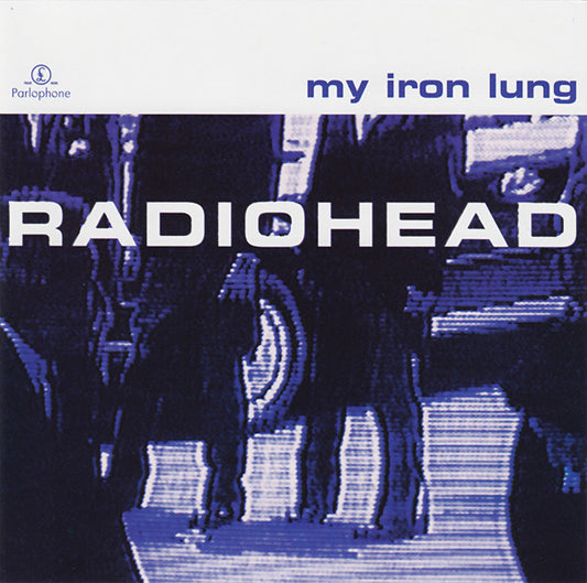 Radiohead – My Iron Lung - CD