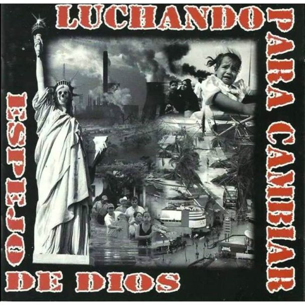 Luchando Para Cambiar – Espejo De Dios - CD - 2007 - Mazinger Records