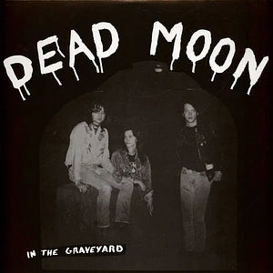 Dead Moon In The Graveyard LP (Mississippi)