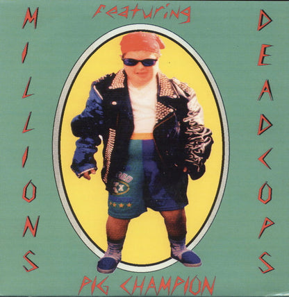 Millions Dead Cops Featuring Pig Champion – I Don't Want To Hurt You Dude, I Just Want My Shit Back - 7" - With Insert - 1997 - Honest Don's – DON 004-7 - Muy Buen Estado / Very Good Condition (M- / VG+)