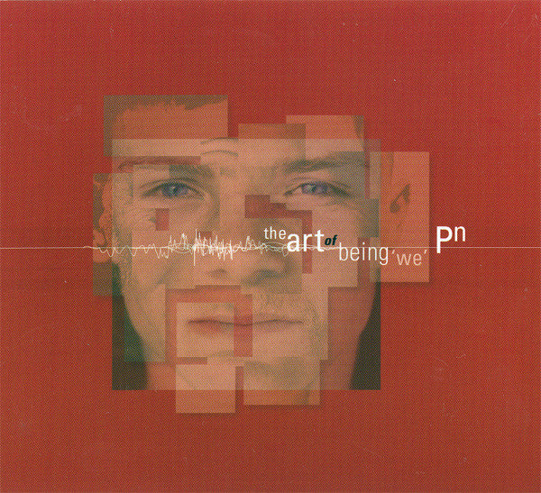 PN – The Art Of Being 'We' - CD - Digipak - CD Muy Buen Estado / Portada Muy Buen Estado (VG+/VG+)
