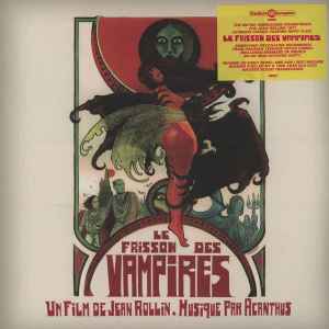 Acanthus ‎– Le Frisson Des Vampires - LP - 2010 - Finders Keepers Records ‎– FKR038LP