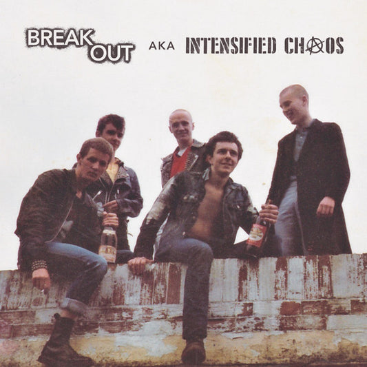 Breakout AKA Intensified Chaos - Breakout Aka Intensified Chaos (LP, Comp, RM)