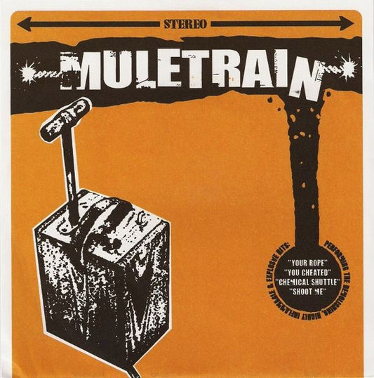 Muletrain – Muletrain - 7" - 2003 - No Tomorrow – NT 709