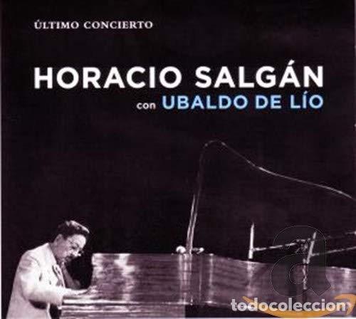 Horacio Salgán con Ubaldo de Lio- Último Concierto - CD - Digipak