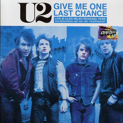 U2 – Give Me One Last Chance: Live In Glen Helen Regional Park San Bernardino, May 30th 1983 - FM Broadcast -LP - Limited edition; 300 copies made
