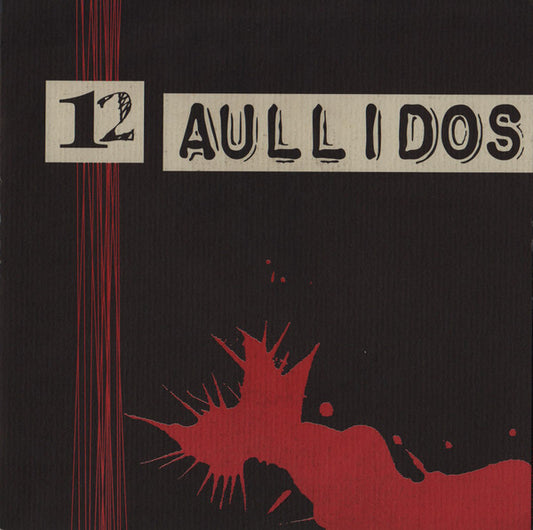 12 Aullidos – 12 Aullidos - 7" - 1999 - CGS Thrash Records