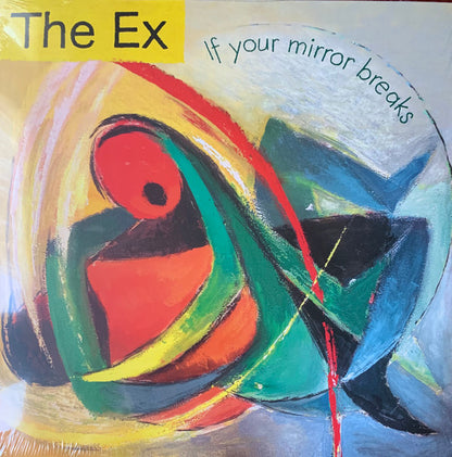 The Ex - If Your Mirror Breaks (LP, Album)