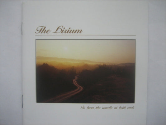 The Lirium – To Burn The Candle At Both Ends - CD - Nuevo sin usar pero no precintado / New and unplayed but not sealed.