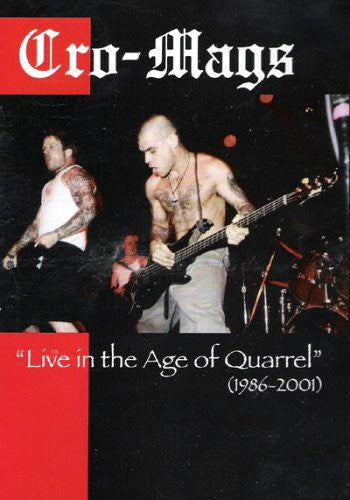 Cro-Mags – "Live In The Age Of Quarrel" (1986-2001) - DVD - NTSC - 2006 - DVD Muy Buen Estado (VG+) / Portada Como Nueva (M-)