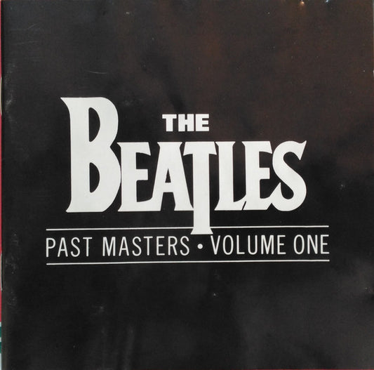 The Beatles – Past Masters • Volume One - CD