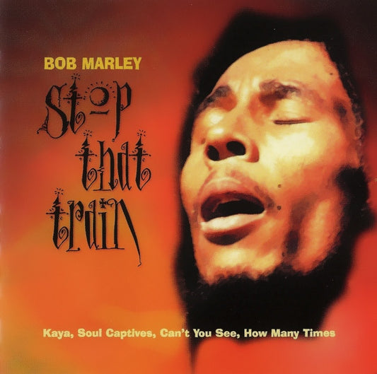 Bob Marley – Stop That Train - CD - Nuevo sin usar pero no precintado / New unplayed but not sealed.