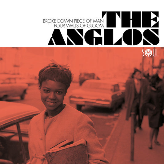 The Anglos – Broke Down Piece Of Man / Four Walls Of Gloom 7 " - 2018 - Soul 4 Real Records – S4R03