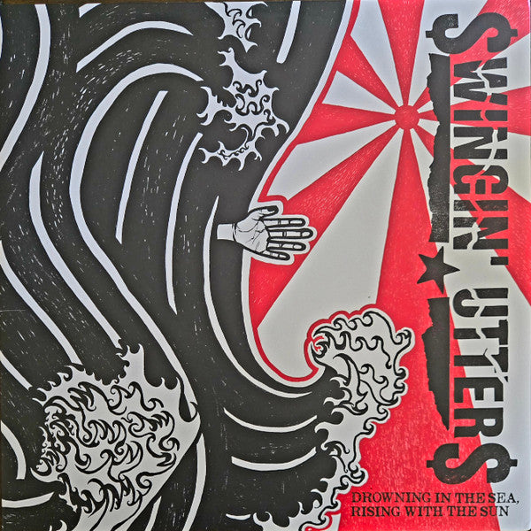 Swingin' Utters - Drowning In The Sea, Rising With The Sun (2xLP, Comp, Gat)