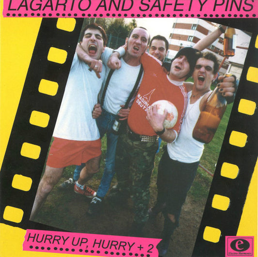 Lagarto And Safety Pins - Hurry Up, Hurry + 2 (7")