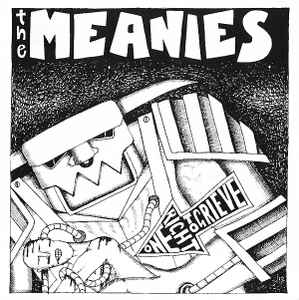 The Meanies ‎– One Right To Grieve - 7" - 1993 - Munster Records ‎– 7049