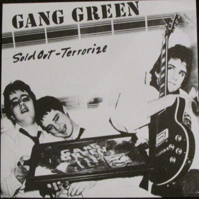 Gang Green - Sold Out / Terrorize - 7" - Taang! Records