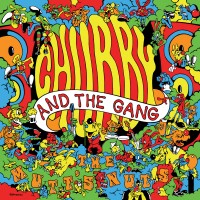 Chubby & The Gang - The Mutt's Nuts - LP