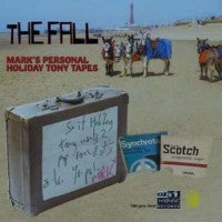 The Fall - Mark E Smith's Personal Holiday Tony Tapes - LP