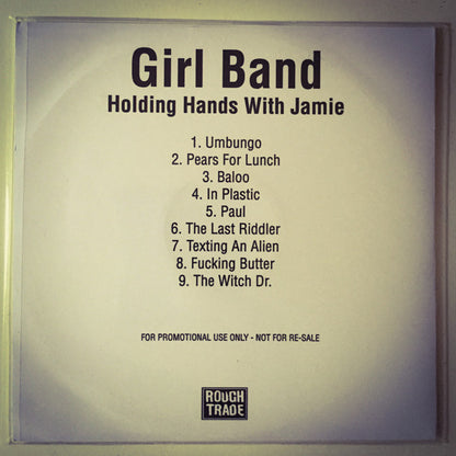 Girl Band – Holding Hands With Jamie - CDr, Album, Promo - 2015 - Rough Trade