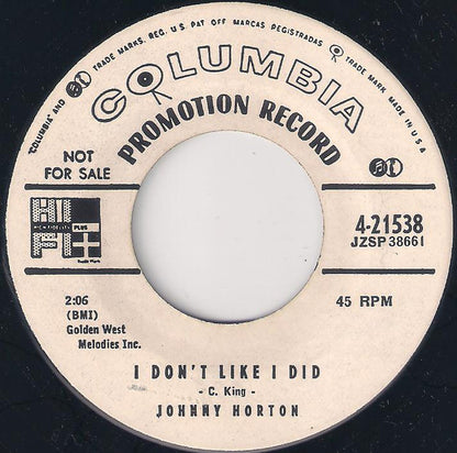 Johnny Horton ‎– I'm A One-Woman Man / I Don't Like I Did - 7" - Promo Copy - Columbia ‎– 4-21538 - Como Nuevo / Like New (M- / Generic)