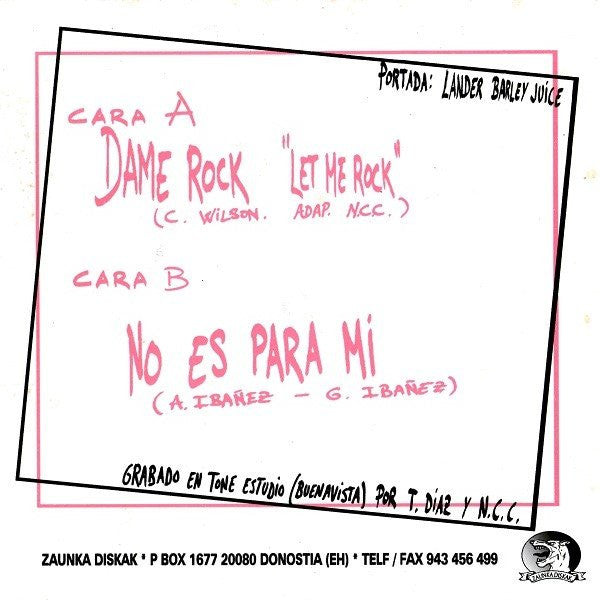 Nuevo Catecismo Catolico – Dame Rock - 7" - 1999 - Zaunka Diskak – ZNK 003 - Como Nuevo / Like New (M- / M-)