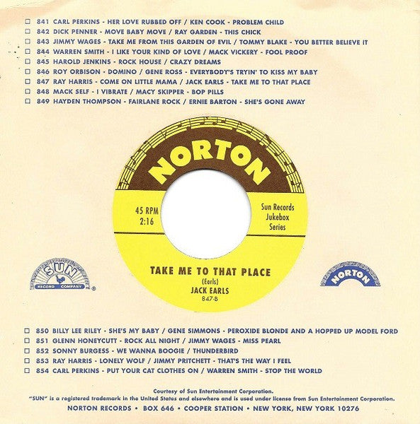 Ray Harris / Jack Earls – Come On Little Mama / Take Me To That Place - 7" - 2001 - Norton Records – 847 - Como Nuevo / Like New (M- / M-)