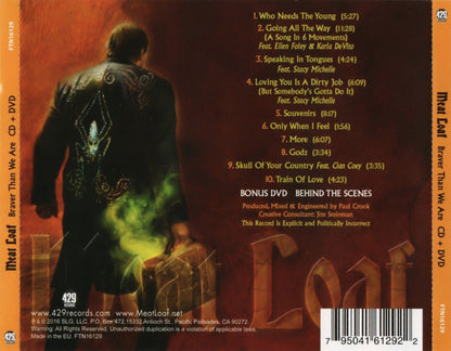 Meat Loaf – Braver Than We Are - CD+DVD - 2016 - 429 Records – FTN16129 - NUEVO - PRECINTADO / NEW – SEALED.