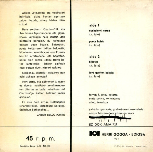 Xabier Lete ‎– Euskalerri Nerea - 7" - 1968 - Herri Gogoa ‎– HG-1, Edigsa ‎– HG-1 - Incluye Hoja Interior con Letras - Vinilo Muy Buen Estado / Portada Muy Buen Estado (VG+/VG+).
