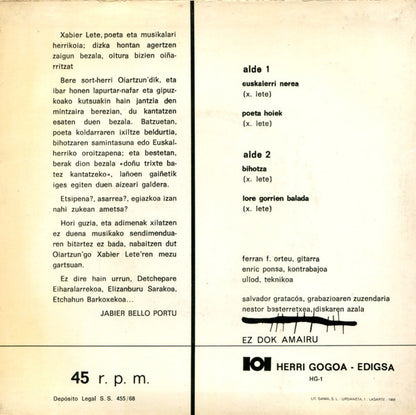 Xabier Lete ‎– Euskalerri Nerea - 7" - 1968 - Herri Gogoa ‎– HG-1, Edigsa ‎– HG-1 - Incluye Hoja Interior con Letras - Vinilo Muy Buen Estado / Portada Muy Buen Estado (VG+/VG+).