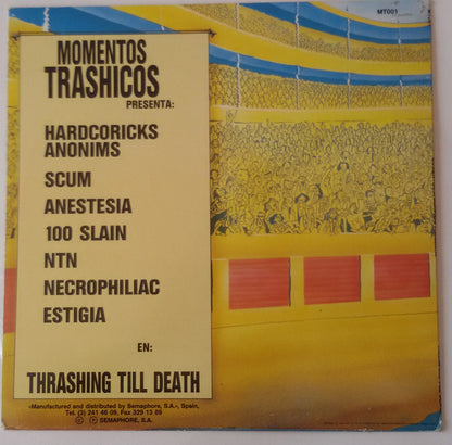 Various ‎– Thrashing Till Death - LP - 1990 - Momentos Trashicos ‎– MT001 - Muy Buen Estado / Very Good Condition (VG+ / VG+)