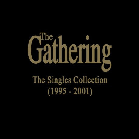 The Gathering - The Singles Collection (1995-2001) (7x12", Comp, Ltd, box)
