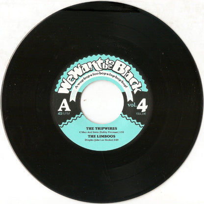 We Want To Be Black Vol.4 - The Tripwires / The Government / The Limboos / Aullido Atómico - 7" - 2015 - Folc Records – FOLC.041