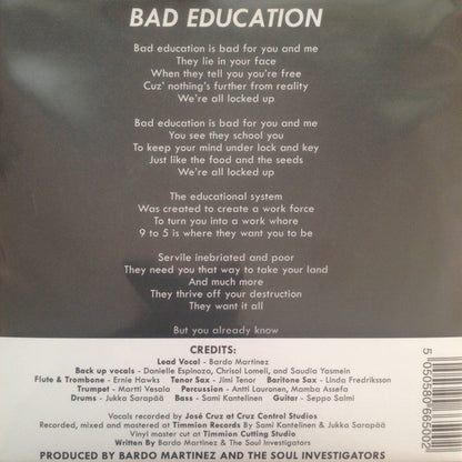 Bardo Martinez And The Soul Investigators / The Soul Investigators with Ernie Hawks – Bad Education - 7" - 2017 - Timmion Records – #713 - Vinilo Como Nuevo / Portada Como Nueva (M-/M-).