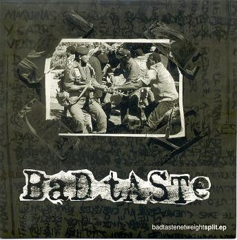 Net Weight / Bad Taste – Split E.P. - 7" - Mala Raza – MR 019