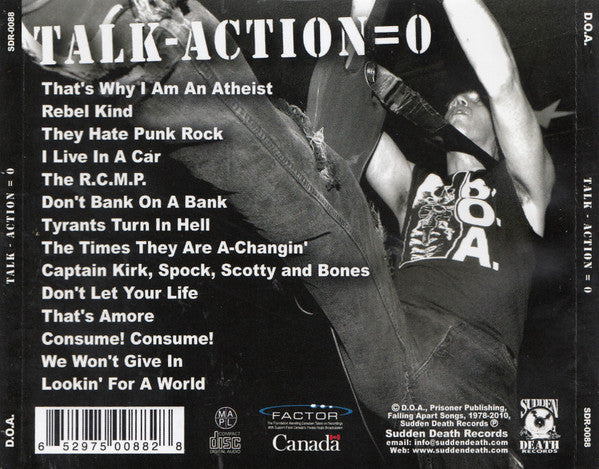 D.O.A. – Talk - Action = 0 - CD - 2010 - Sudden Death Records – SDR-0088 - USADO / USED (M- / M-)