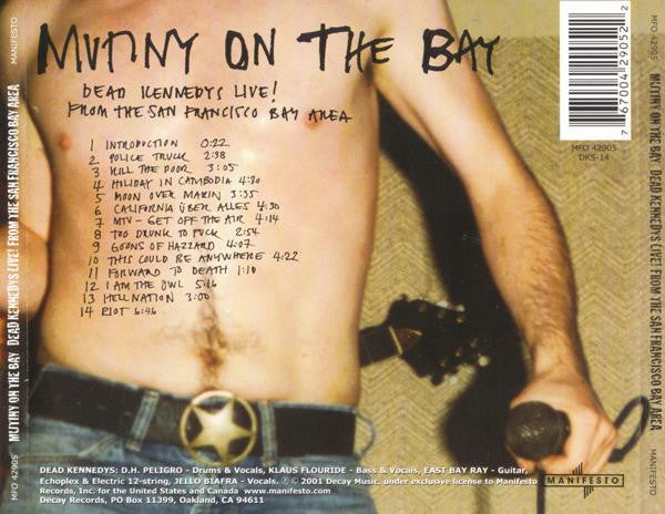 Dead Kennedys – Mutiny On The Bay - CD - 2001 - Manifesto – MFO 42905, Manifesto – DKS-14 - CD Muy Buen Estado (VG+) / Portada Como Nueva (M-)