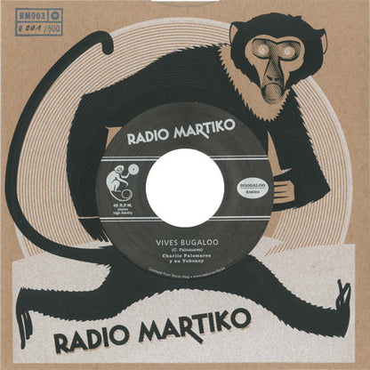 Alfredito Linares / Charlie Palomares Y Su Yuboney – Boogaloo Girl / Vives Bugaloo - 7" - #036 of 500 - 2016 - Radio Martiko – RM003 - Vinilo Como Nuevo / Portada Como Nueva (M-/M-).