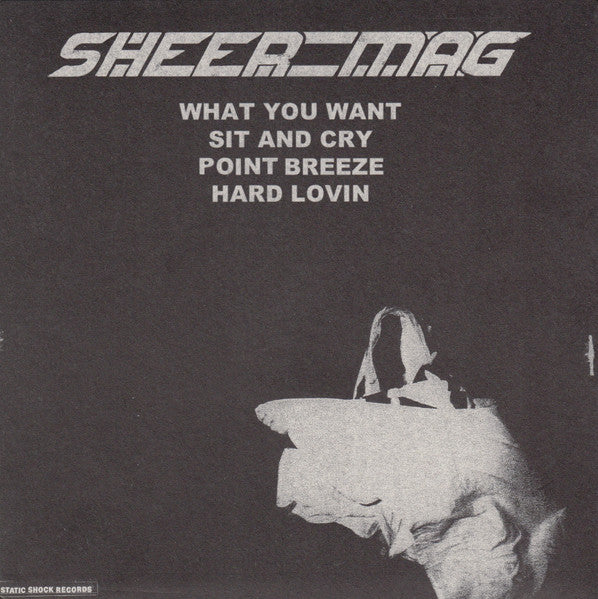 Sheer Mag – Sheer Mag - 7" - With Insert - 2015 - Static Shock Records – SSR029